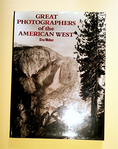 Stock image for Great Photographers of the American West for sale by Hawking Books