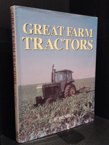 Stock image for Great Farm Tractors for sale by ThriftBooks-Dallas