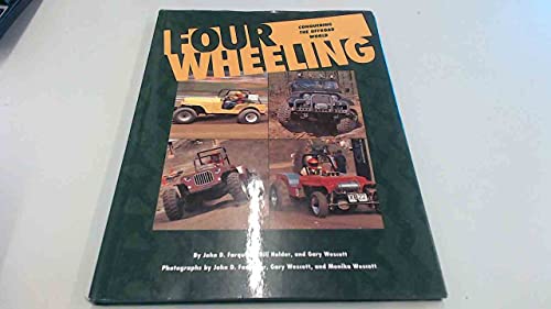 Four Wheeling - Conquering the Offroad World