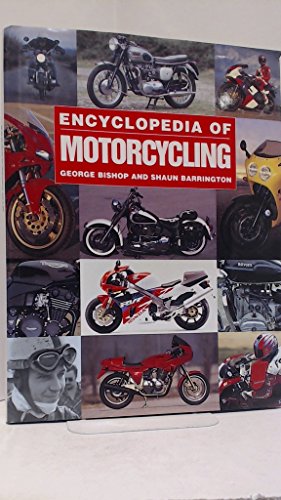 Stock image for Encyclopedia of Motorcycling for sale by WorldofBooks