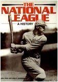 Stock image for The National League: A History [Hardcover] by Joel Zoss; John S. Bowman for sale by Half Price Books Inc.