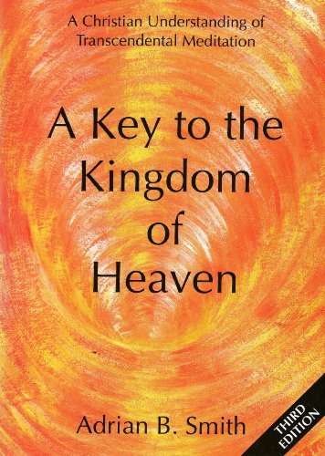 Beispielbild fr A KEY TO THE KINGDOM OF HEAVEN. zum Verkauf von AwesomeBooks