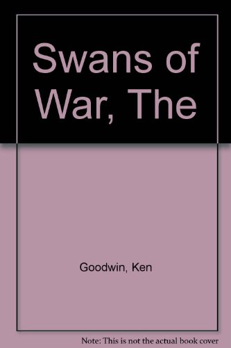9781858451732: The Swans of War
