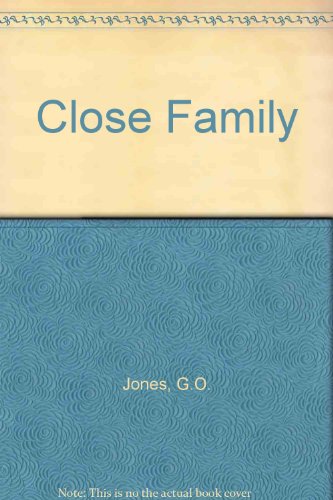 Close Family (9781858452210) by G.O. Jones