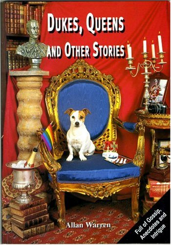 Beispielbild fr Dukes, Queens and Other Stories zum Verkauf von WorldofBooks