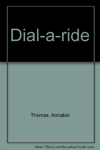 Dial-a-ride (9781858452685) by Thomas, Annabel