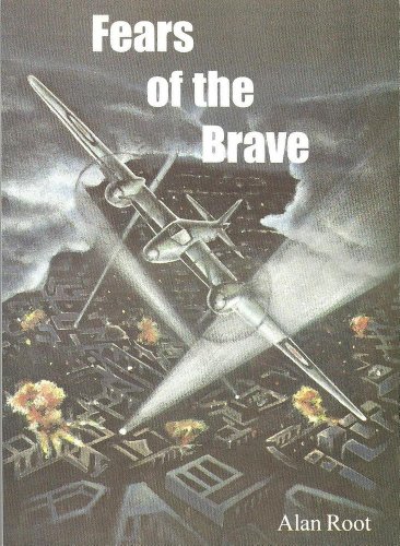 Imagen de archivo de Fears of the Brave a la venta por Simply Read Books