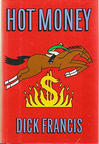 Hot Money (9781858480435) by Francis, Dick