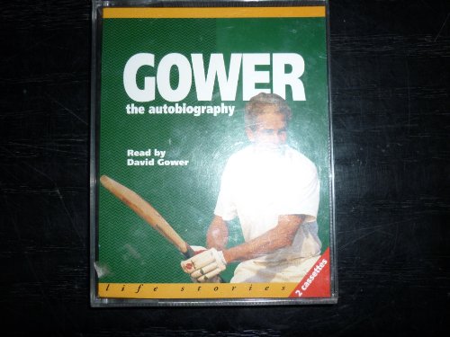 Gower: The Autobiography (9781858496009) by David Gower; Martin Johnson