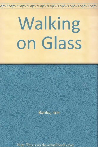 Walking on Glass (9781858497600) by Banks, Iain