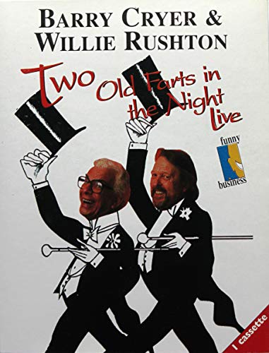 Two Old Farts in the Night (9781858498348) by Cryer, Barry; Rushton, Willie