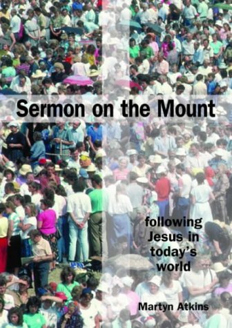 Stock image for Sermon on the Mount: Following Jesus in Today's World. for sale by WorldofBooks