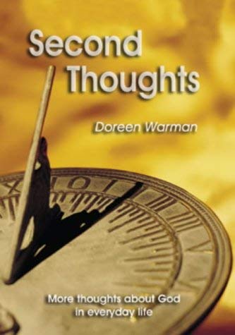 Beispielbild fr Second Thoughts: Another Collection of Ideas About God in Everyday Life zum Verkauf von WorldofBooks