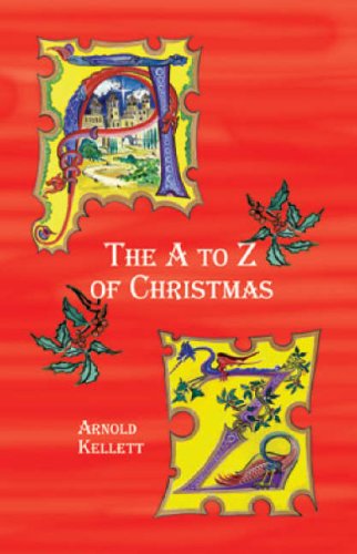 Beispielbild fr The A to Z of Christmas zum Verkauf von WorldofBooks