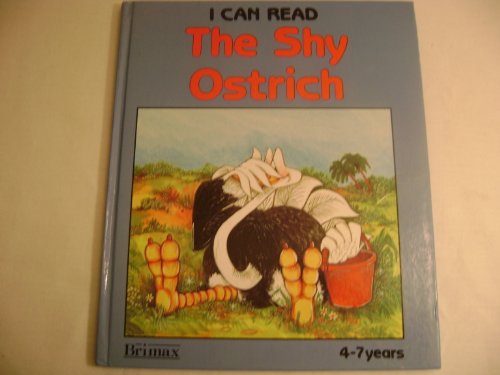 Stock image for Read by Yourself the Shy Ostrich for sale by ThriftBooks-Dallas