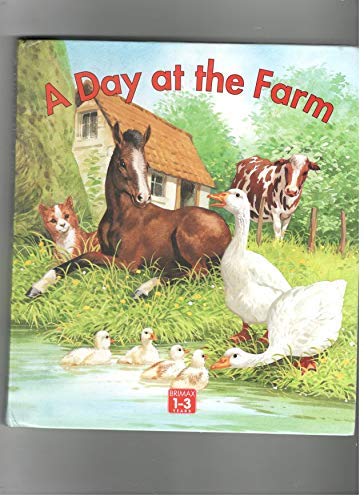 Stock image for A Day at the Farm for sale by AwesomeBooks