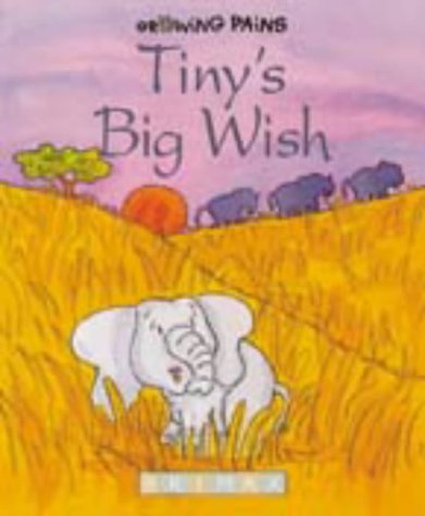 Imagen de archivo de Tiny's Big Wish (Growing Pains S.) a la venta por AwesomeBooks