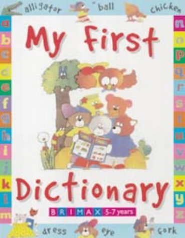 Stock image for My First Dictionary (Early learning) for sale by WorldofBooks