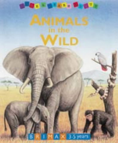 Imagen de archivo de Animals in the Wild a la venta por Better World Books
