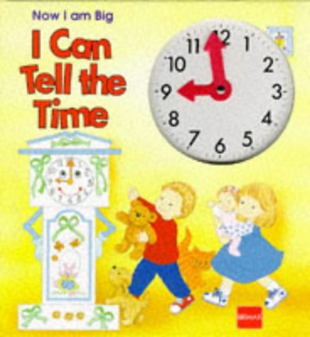 Beispielbild fr I Can Tell the Time zum Verkauf von Better World Books