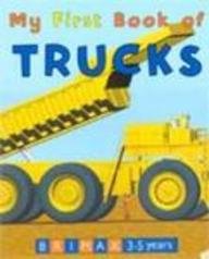 Beispielbild fr My First Book of Trucks zum Verkauf von Better World Books