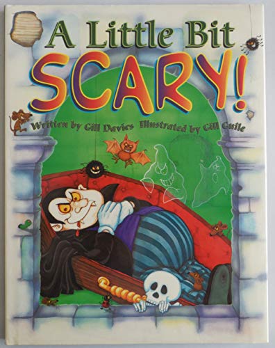 Beispielbild fr Little Bit Scary zum Verkauf von Wonder Book