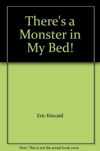 Beispielbild fr There's a Monster in My Bed! zum Verkauf von Your Online Bookstore