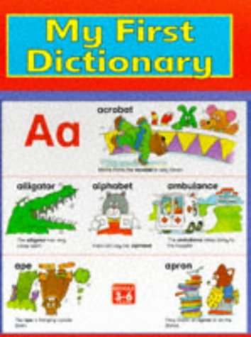 Imagen de archivo de My First Dictionary a la venta por More Than Words