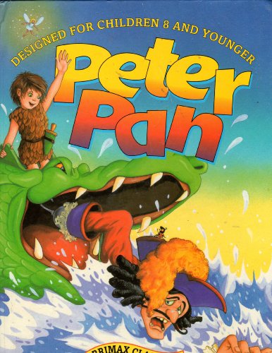 Beispielbild fr Peter Pan (Classics for 8 and Younger) zum Verkauf von AwesomeBooks