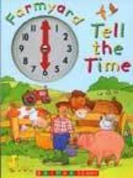 9781858546193: Farmyard Tell the Time