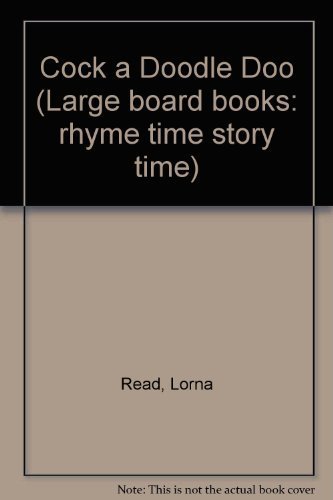 Beispielbild fr Cock-a-doodle-doo! (Large Board Books: Rhyme Time Story Time) zum Verkauf von Wonder Book