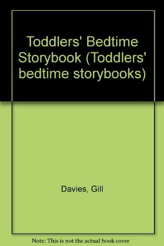 9781858547237: Toddlers' Bedtime Storybook (Toddlers' bedtime storybooks)