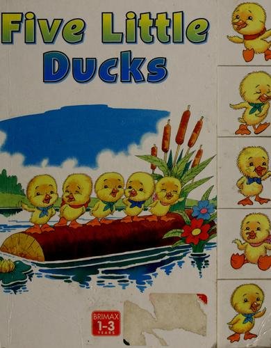 Imagen de archivo de Five Little Ducks (Toddlers' Tabbed Board Books) a la venta por Wonder Book
