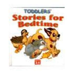 Stock image for Toddlers' Stories for Bedtime (Toddlers' Bedtime Stories) for sale by Wonder Book