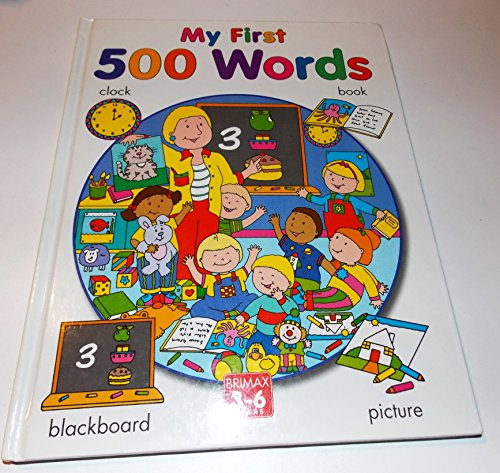 Imagen de archivo de My First 500 Words (Early Learning) a la venta por SecondSale