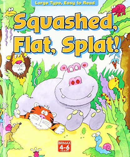 9781858548296: Squash Flat and Splat (Now I can read)