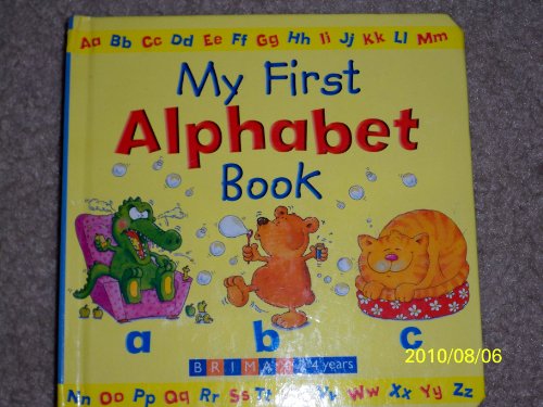 Stock image for My First Alphabet Book for sale by Your Online Bookstore