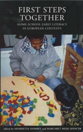 Imagen de archivo de First Steps Together : Home-School Early Literacy in European Contexts a la venta por Better World Books Ltd