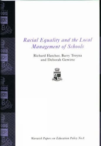Stock image for Racial Equality and the Local Management of Schools for sale by Oopalba Books
