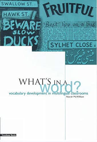 Beispielbild fr What's in a Word? : Vocabulary Development in Multilingual Classrooms zum Verkauf von Better World Books: West