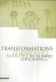 Stock image for Transformations: Children's Meaning Making in a Nursery for sale by WorldofBooks