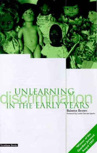 Beispielbild fr Unlearning Discrimination in the Early Years zum Verkauf von Better World Books