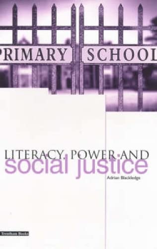 Stock image for Literacy, Power and Social Justice for sale by WorldofBooks