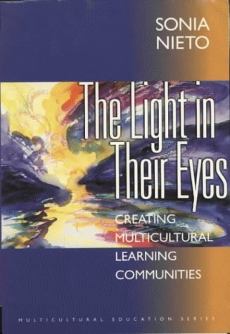 Beispielbild fr The Light in Their Eyes (Multicultural Education Series) zum Verkauf von Irish Booksellers