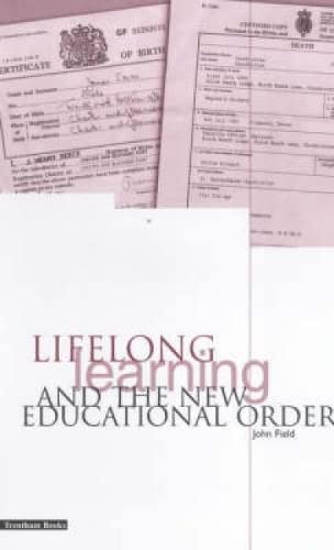 Beispielbild fr Lifelong Learning and the New Educational Order zum Verkauf von Better World Books