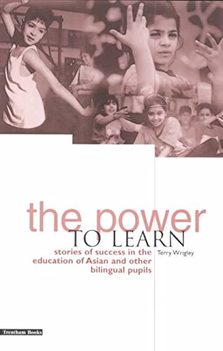 Stock image for The Power to Learn: Stories of Success in the Education of Asian and Other Bilingual Pupils for sale by WorldofBooks