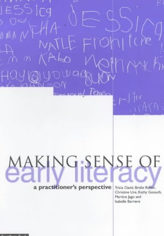 Imagen de archivo de Making Sense of Early Literacy: A Practitioner's Perspective a la venta por WorldofBooks