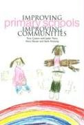 Stock image for Improving Primary Schools, Improving Communities for sale by dsmbooks