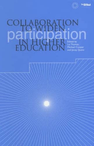 Beispielbild fr Collaboration to Widen Participation in Higher Education zum Verkauf von Cambridge Rare Books