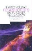 Stock image for Empowering Researchers in Further Education for sale by AwesomeBooks